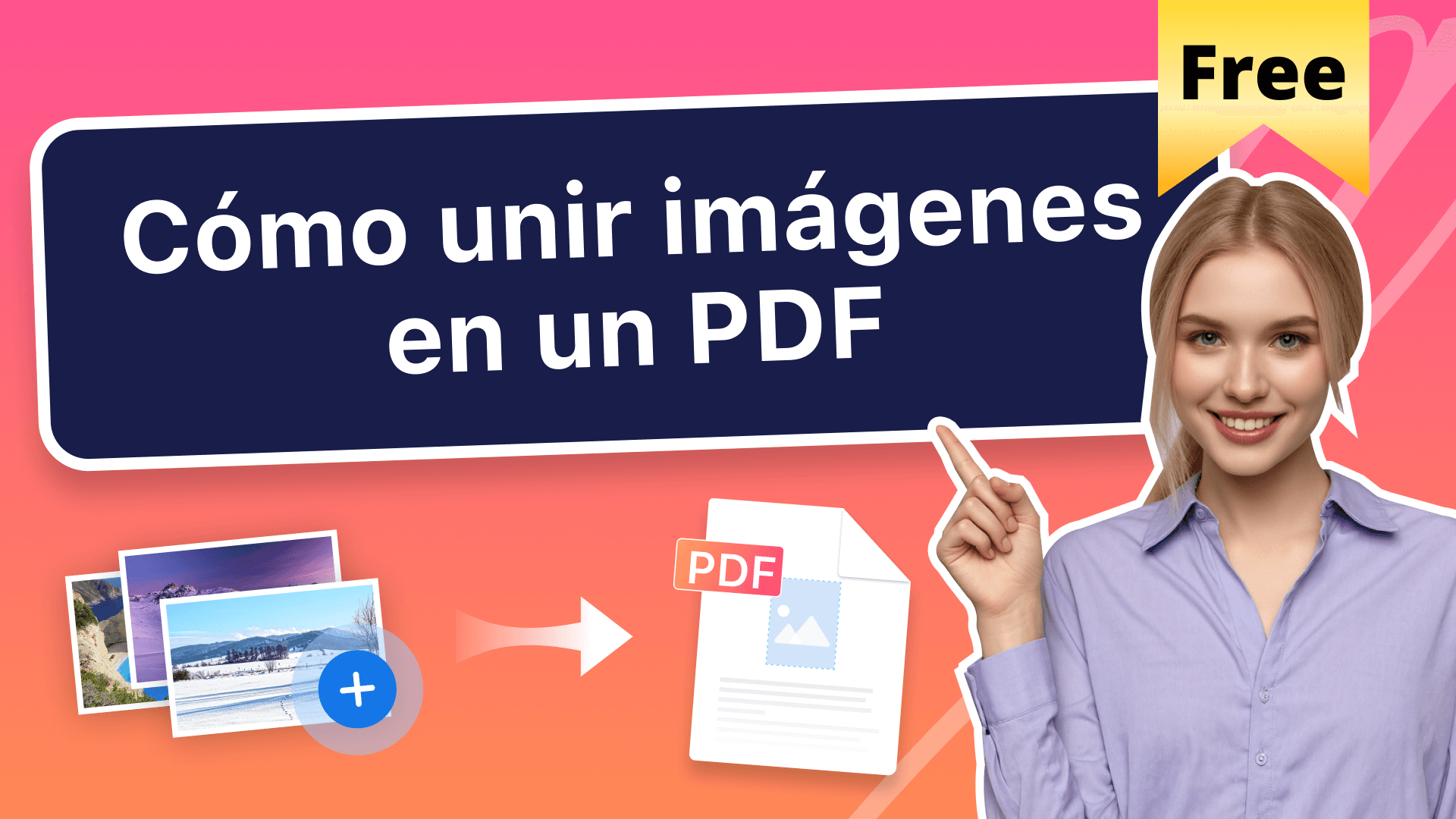 Cómo unir imágenes en un PDF