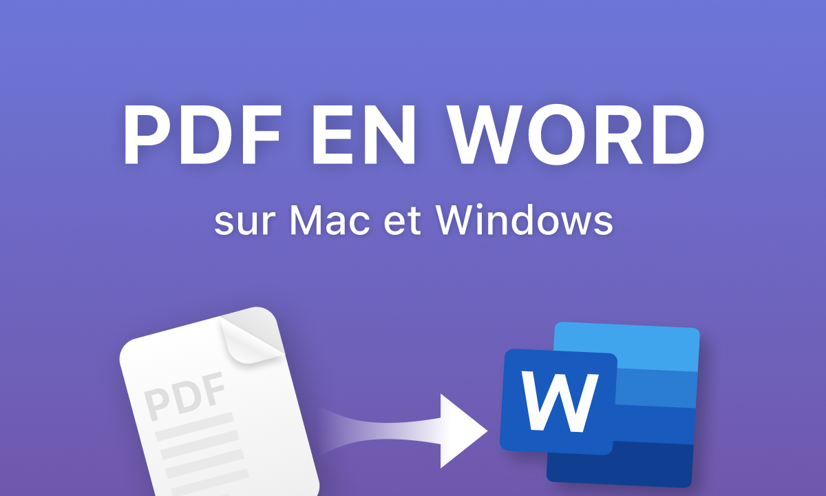 PDF en Word sur Mac et Windows